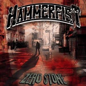 Hammerfist "Zero Stone" CD