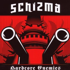 Schizma "Hardcore Enemies" CD