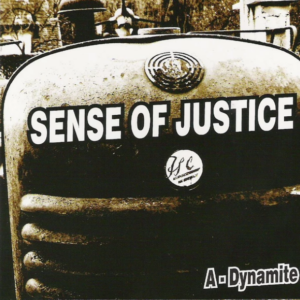 Sense of Justice "A-Dynamite" CD