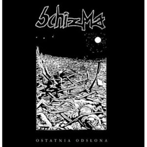 Schizma "Ostatnia Odsłona 12'LP"