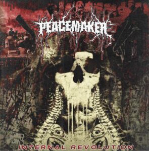 Peacemaker "Internal Revolution" CD