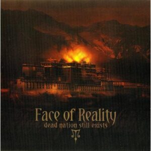 Face Of Reality "Dead nation still Exists" CD
