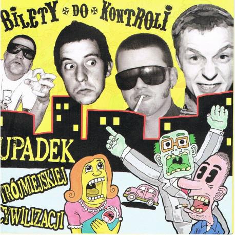 Bilety Do Kontroli "Upadek Trójmiejskiej Cywilizacji" CD 1 Bilety Do Kontroli "Upadek Trójmiejskiej Cywilizacji" CD