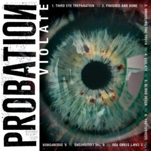 Probation "Violate" CD