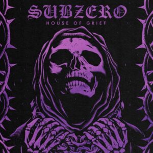 SubZero "House Of Grief 7" EP