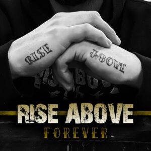 Rise Above "Forever" CD