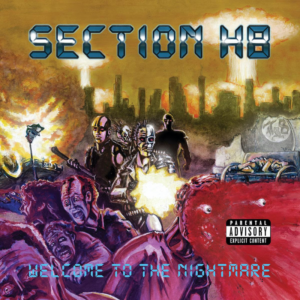 Section H8 "Welcome To The Nightmare" CD