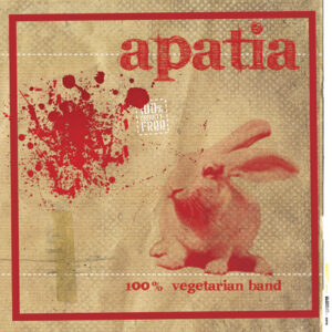 Apatia "100% Vegeterian Band" CD