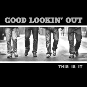 Good Lookin Out "This Is It 12' LP"