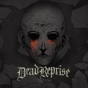 Dead Reprise "Dystopia" CD