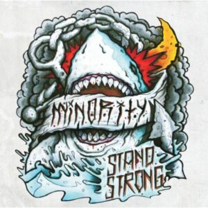 Minority "Stand Strong" CD
