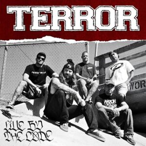 Terror "Live By The Code" CD