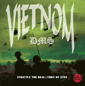 Vietnom "Strictly The Real & Thru My Eyes" CD