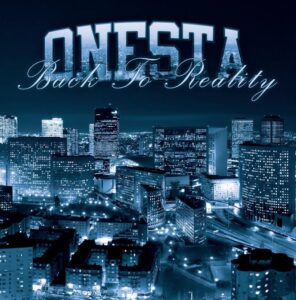 Onesta "Back To Reality" CD
