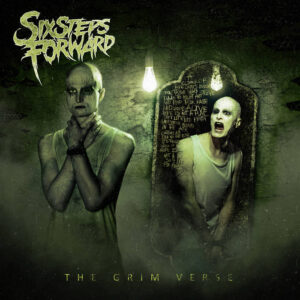 Six Steps Forward "The Grim Verse " CD