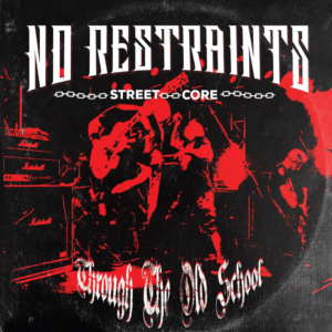 No Restraints "Through The Old School" CD