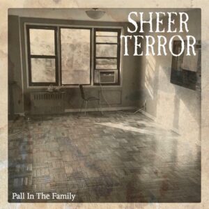 Sheer Terror "Pall In The Family" CD