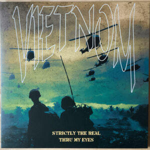 Vietnom "Strictly The Real & Thru My Eyes 12' LP"