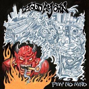 Hold My Own "Pay No Mind" CD